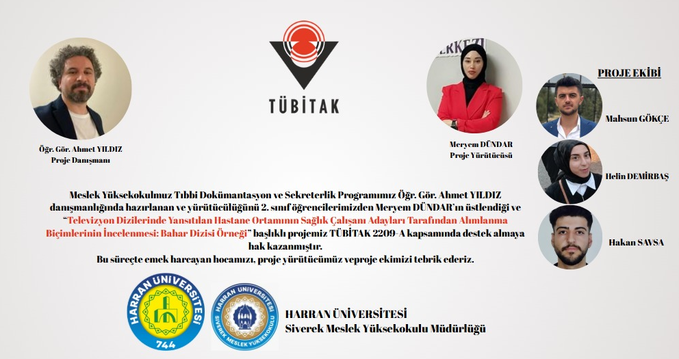 Tıbbi Dokümantasyon ve Sekreterlik Programızın Projeleri TÜBİTAK desteği almaya Hak Kazandı